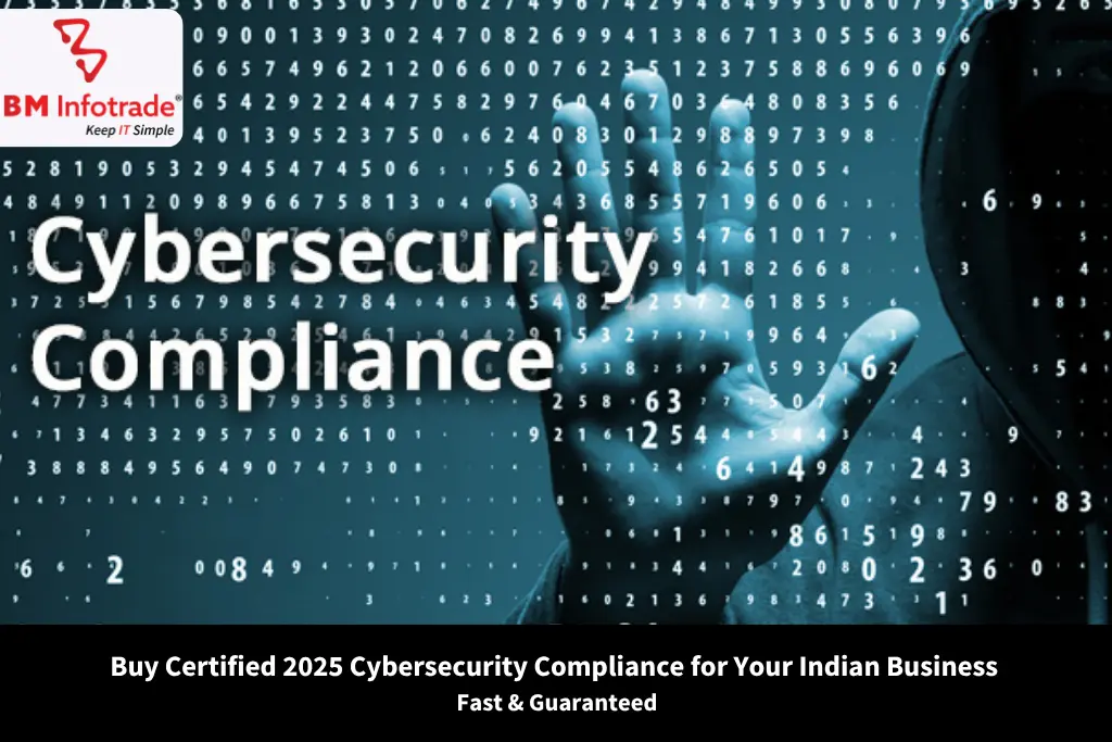 Buy Certified 2025 Cybersecurity Compliance for Your Indian Business Fast and Guaranteed