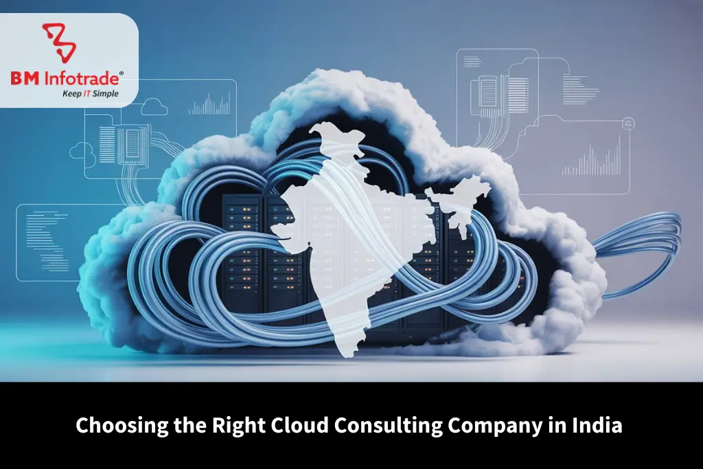 Choosing the Right Cloud Consulting Company in India