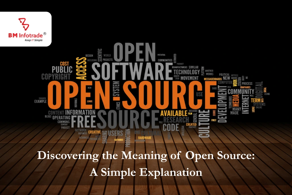 Discovering the Meaning of Open Source: A Simple Explanation