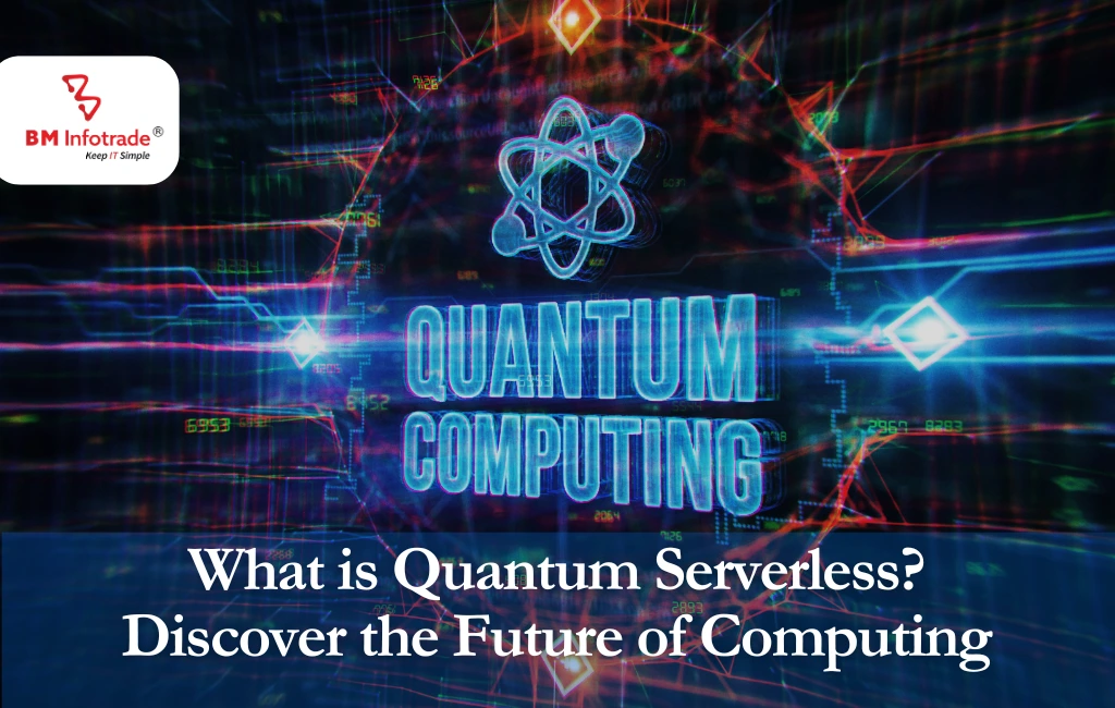 What is Quantum Serverless? Discover the Future of Computing